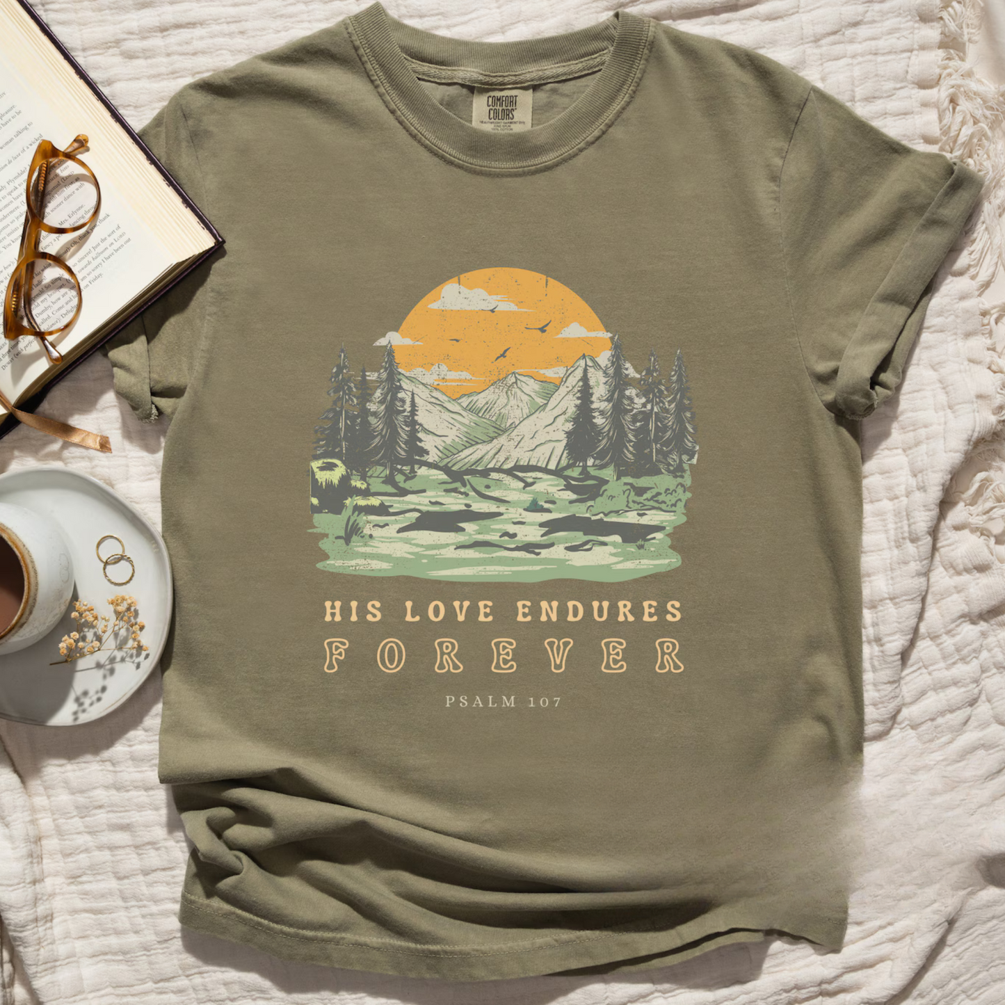 His Loves Endures Tee