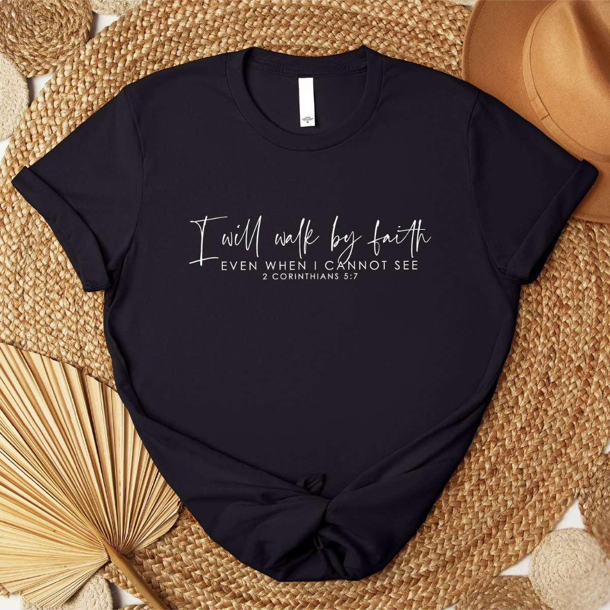 I Will Walk By Faith T-Shirt