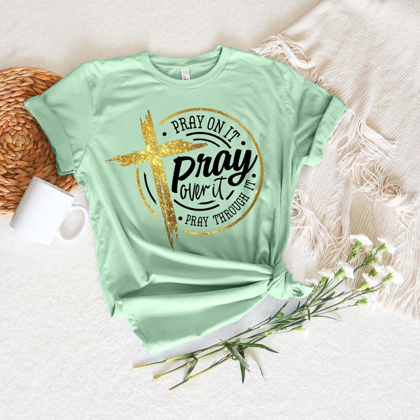Pray On It Tee