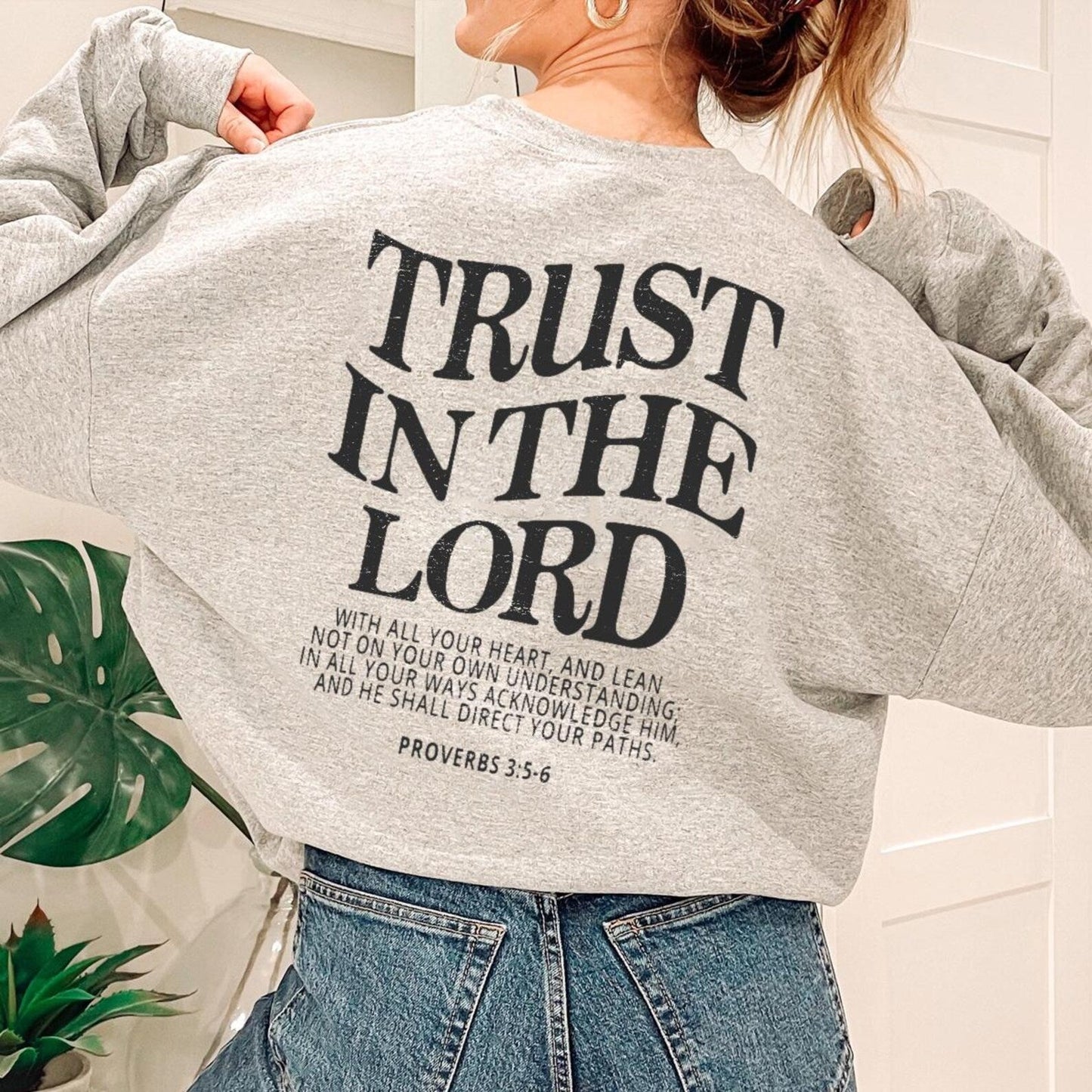 Trust In The Lord Sweater V3