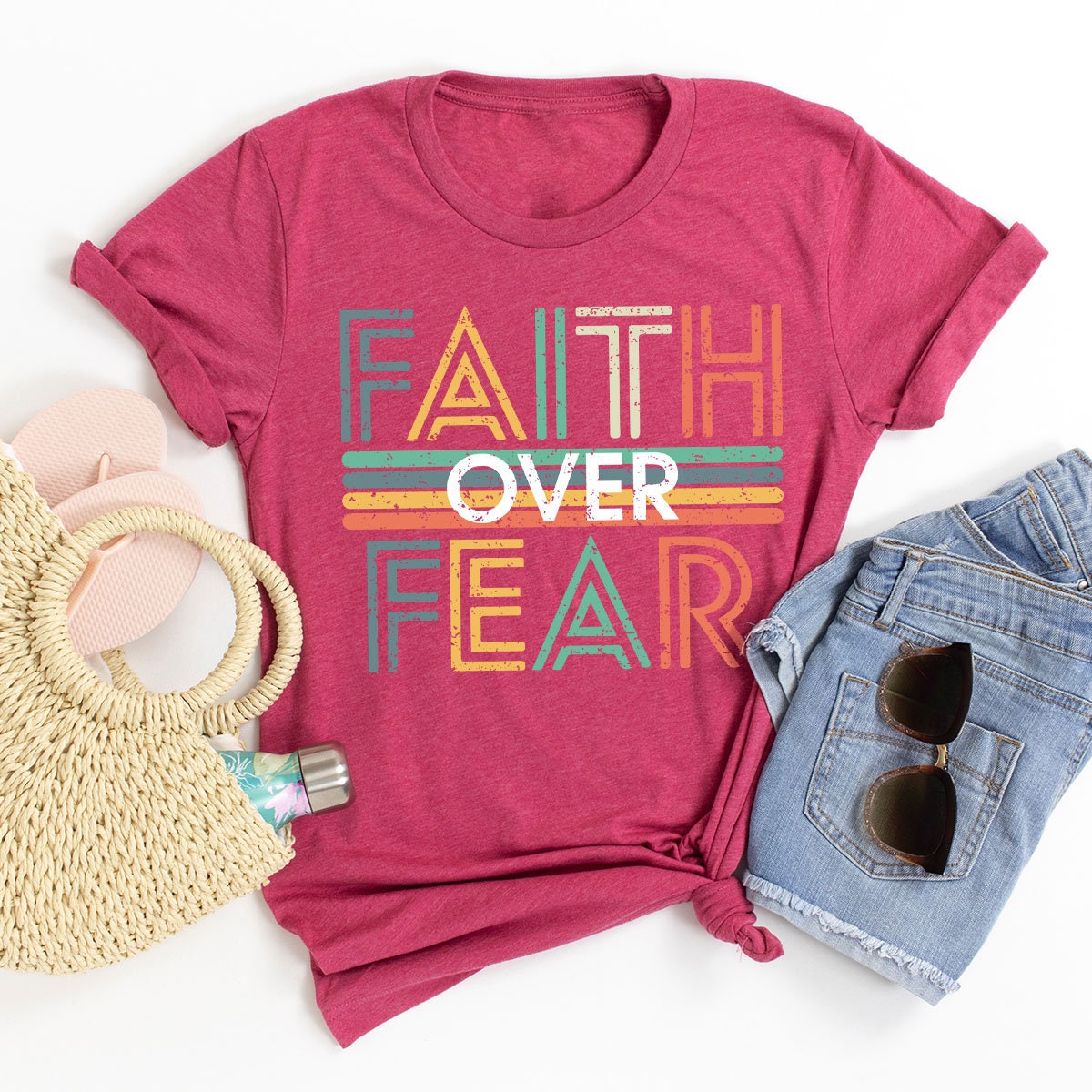 Faith Over Fear Tee V15