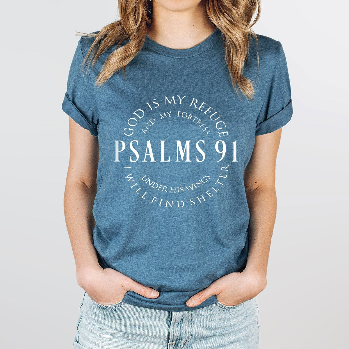 Psalm 91 T-Shirt