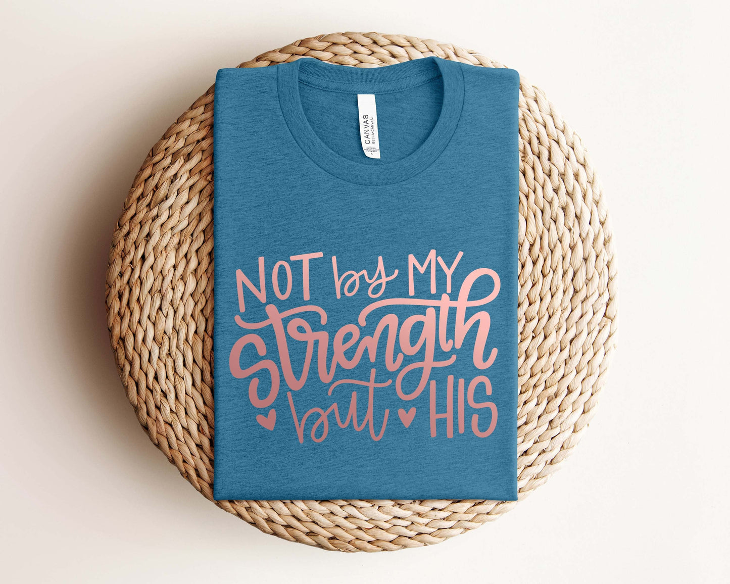 Not My Strength T-Shirt