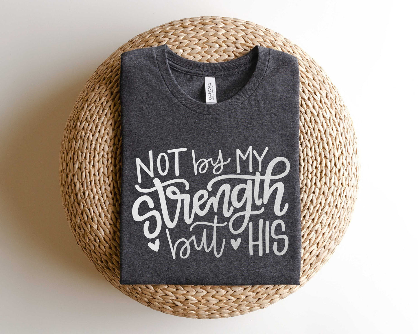 Not My Strength T-Shirt