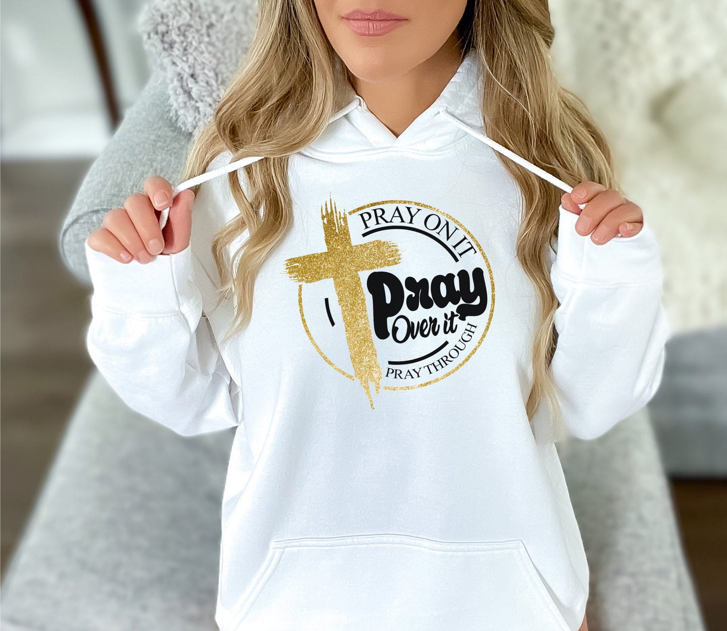 Pray Over It Hoodie