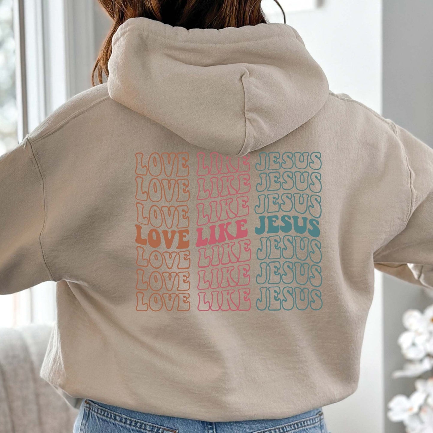 Love Like Jesus Hoodie V4