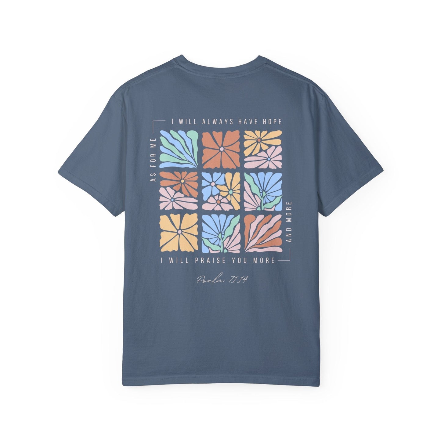 Psalm 71:14 T-Shirt