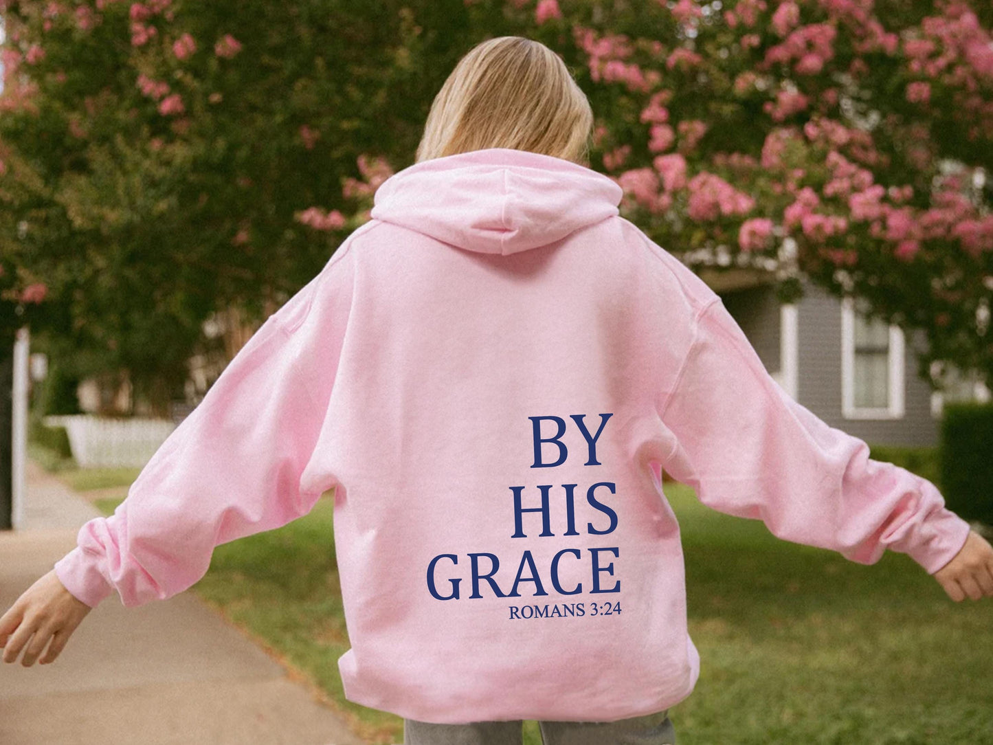 By His Grace Hoodie