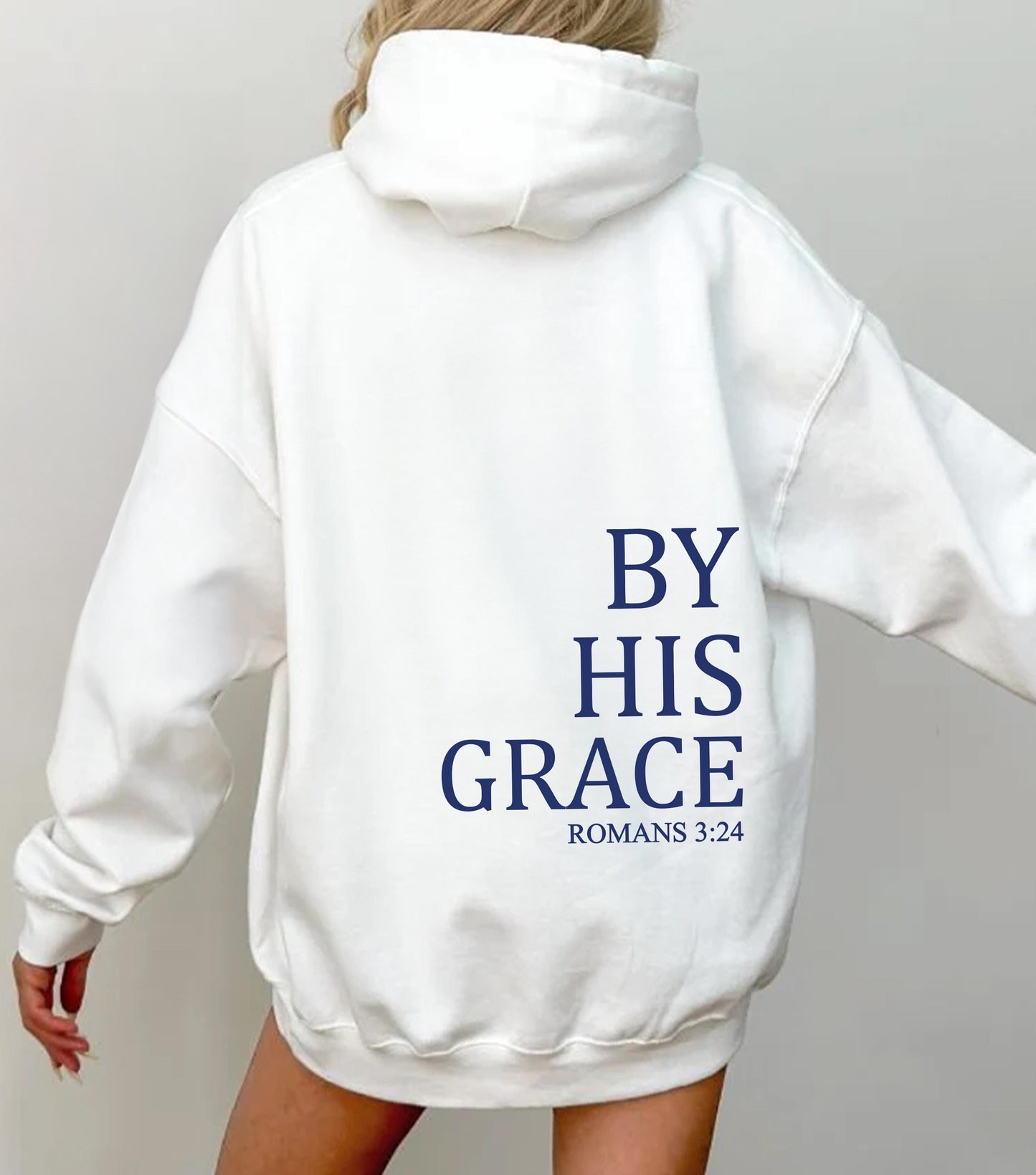 By His Grace Hoodie