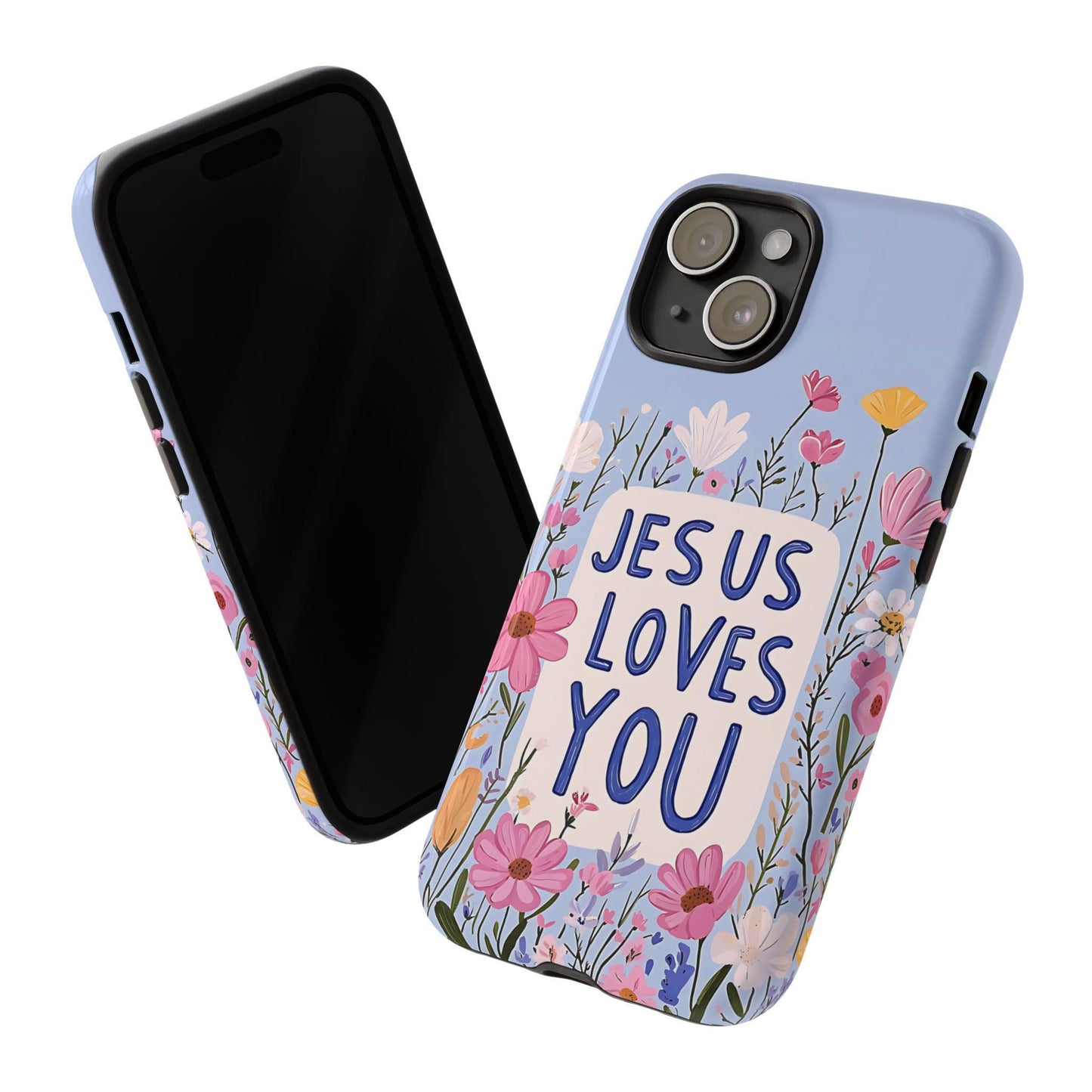Jesus Loves You V2 Phone Case