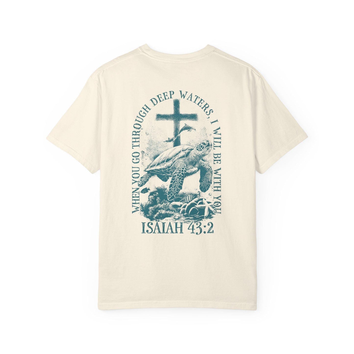 Isaiah 43:2 Tee