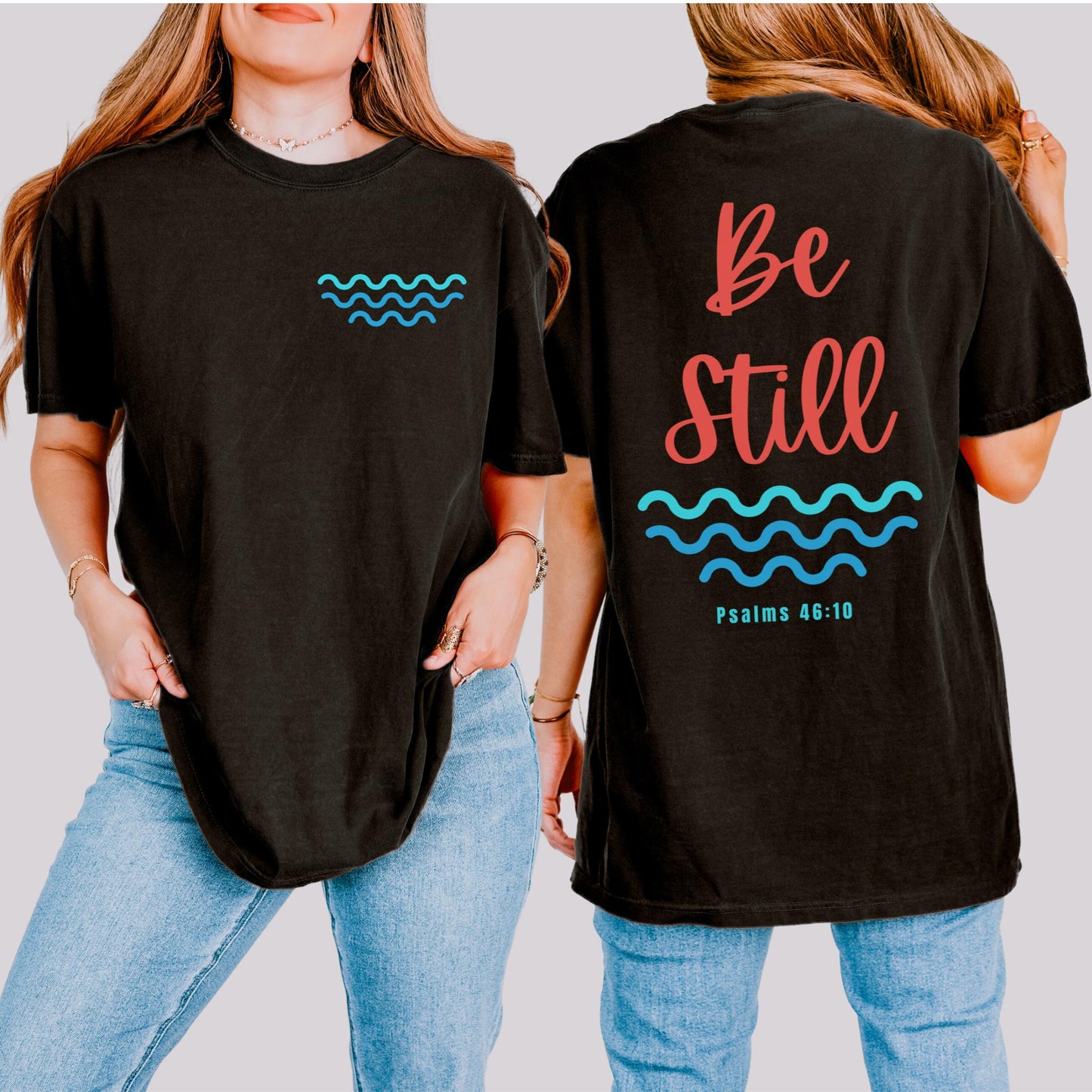 Be Still Tee