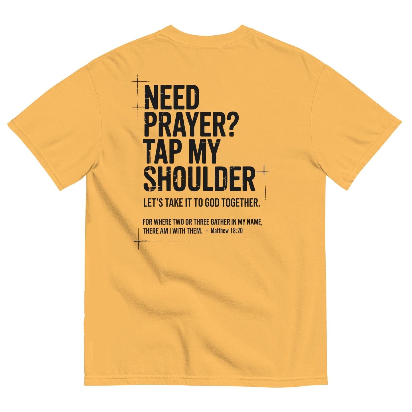 Need Prayer Tap My Shoulder Shirt