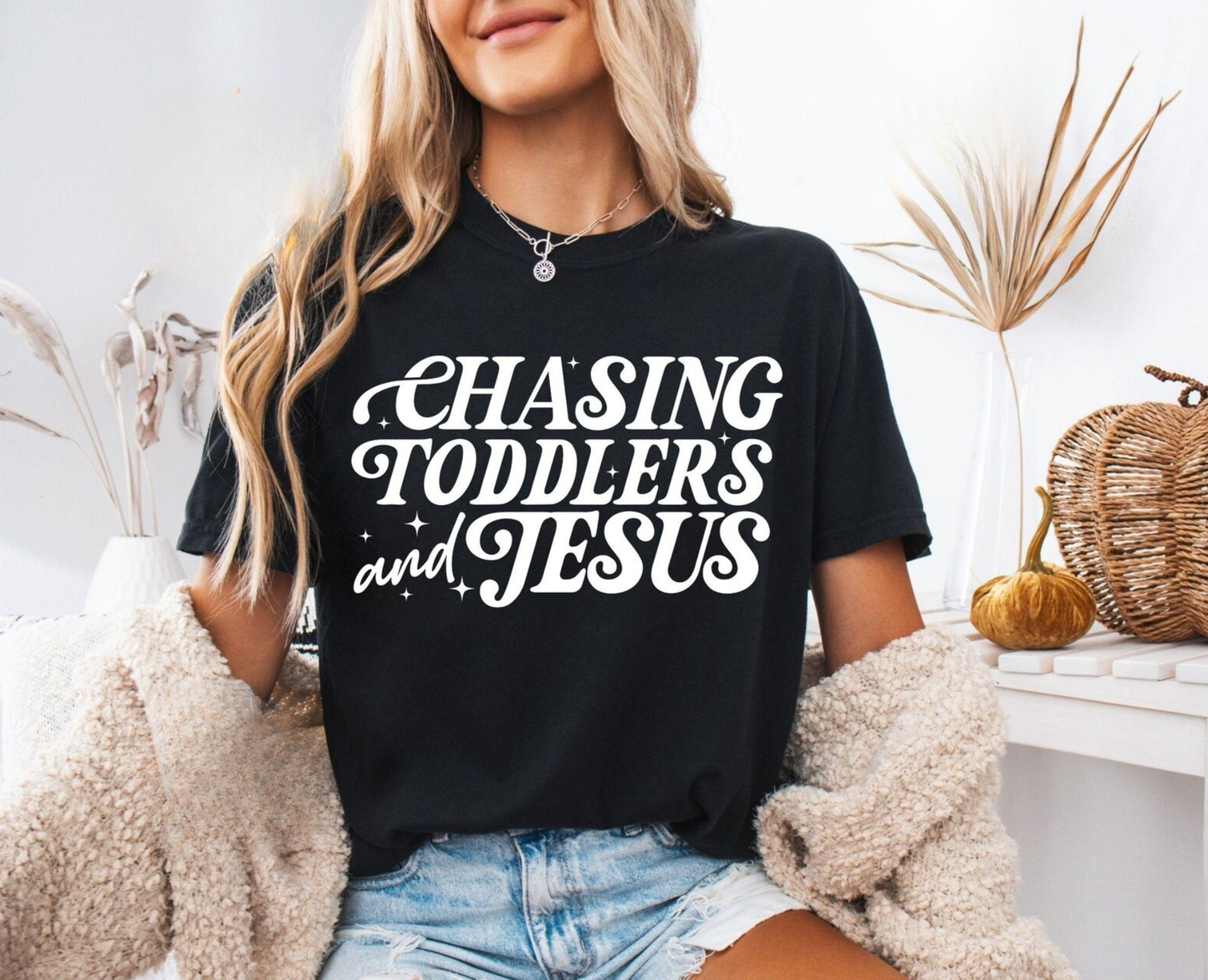 Chasing Toddlers & Jesus Tee
