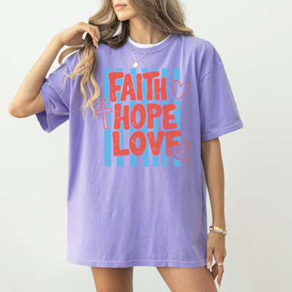 Faith Hope Love Shirt