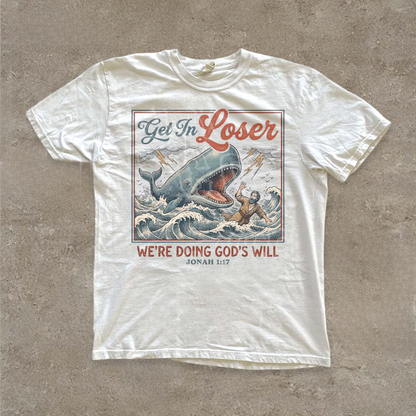 Get In Loser Tee