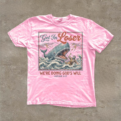 Get In Loser Tee