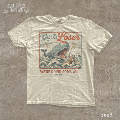 Get In Loser Tee