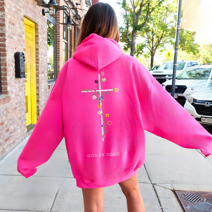 My God Is Good Hoodie