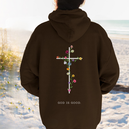 My God Is Good Hoodie