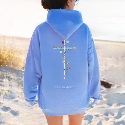 My God Is Good Hoodie