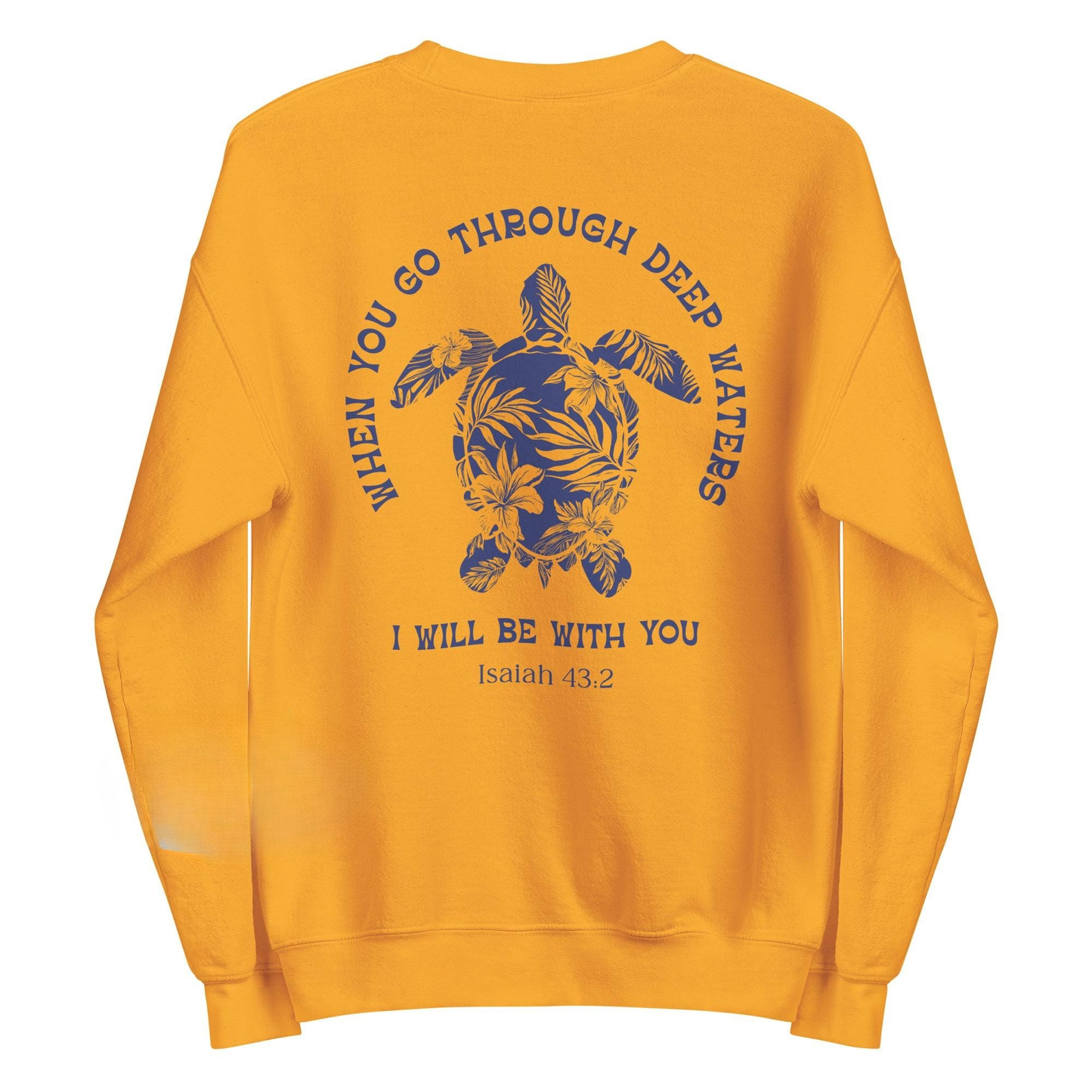 When You Go Through Deep Waters Sweater