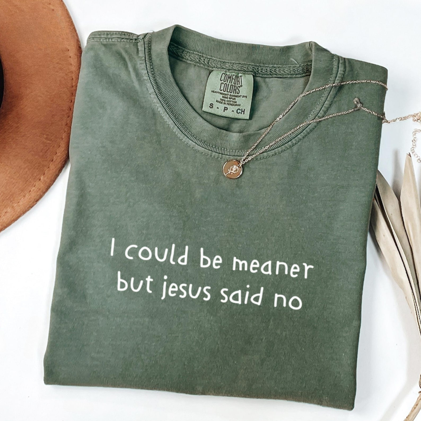 I Could Be Meaner Tee