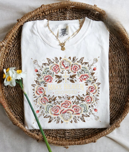 Make Heaven Crowded Tee V3