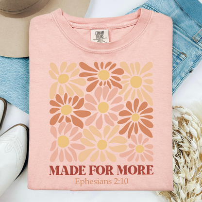 Made For More Tee