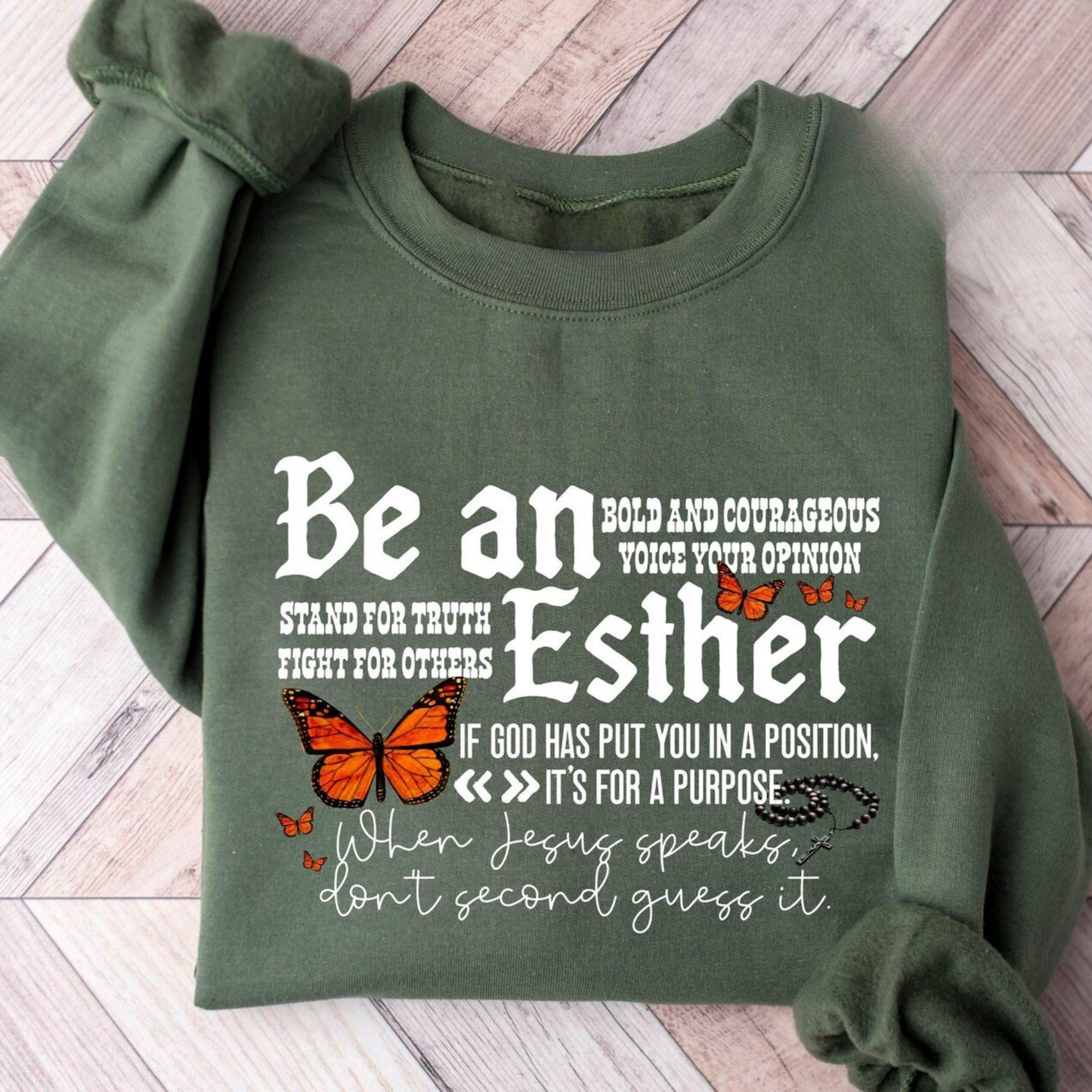 Be An Esther Sweatshirt