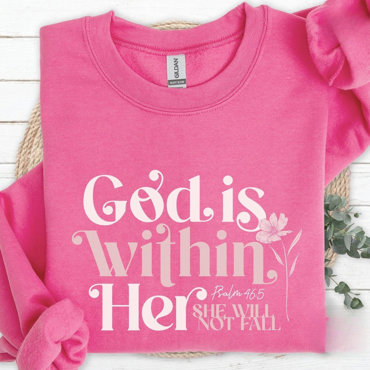 The God Is Within Her Sweatshirt
