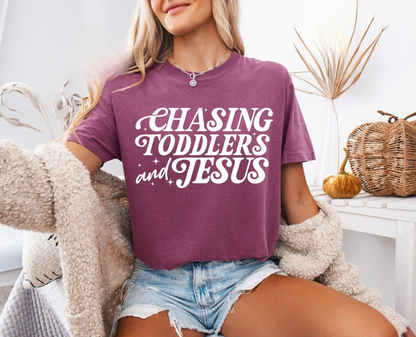 Chasing Toddlers & Jesus Tee