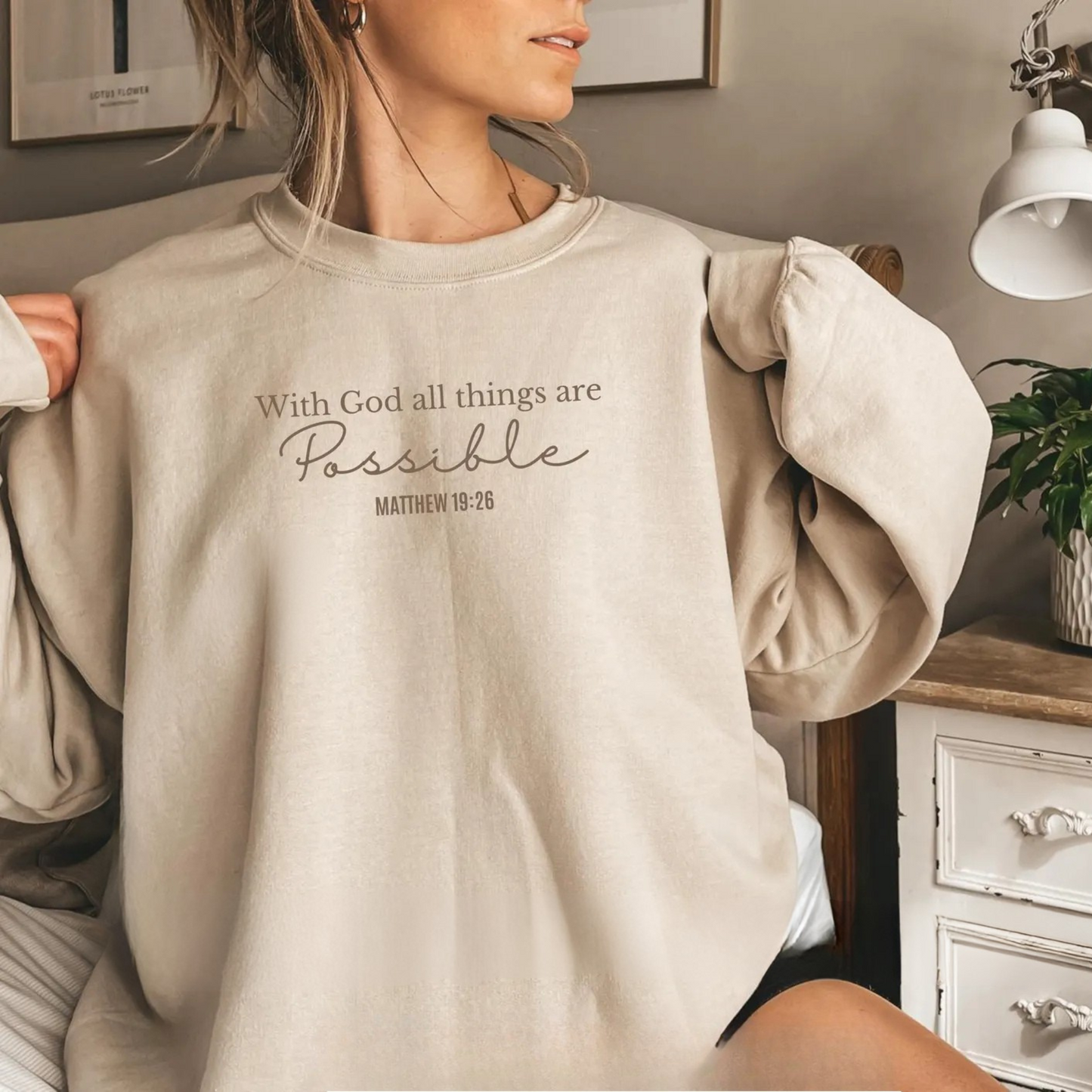 All Things Are Possible Sweater