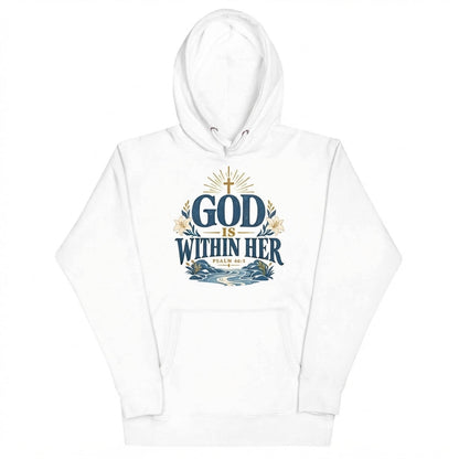 God Is Within Her Christian Hoodie