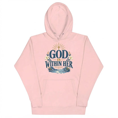 God Is Within Her Christian Hoodie