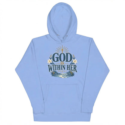 God Is Within Her Christian Hoodie