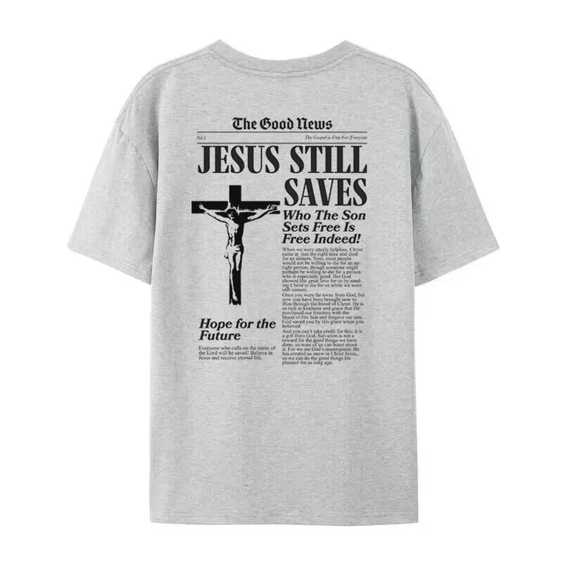Jesus Still Saves T-Shirt