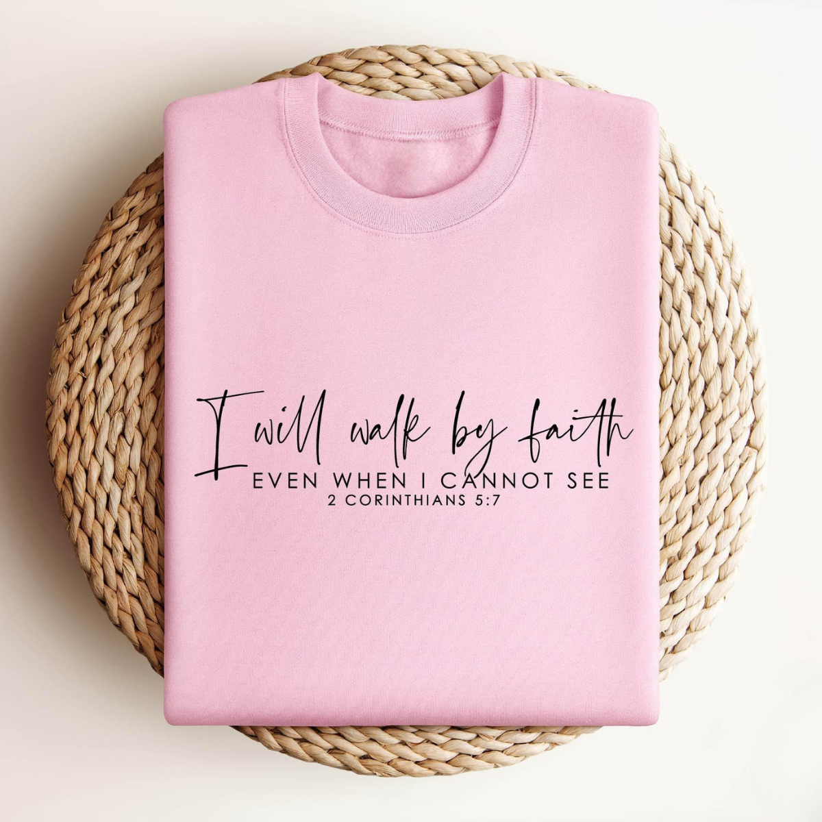 I Will Walk By Faith T-Shirt