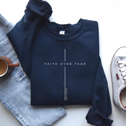 Faith Over Fear Sweater V6