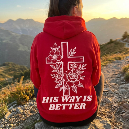 His Way Is Better Sweatshirt V