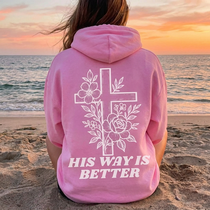 His Way Is Better Sweatshirt V