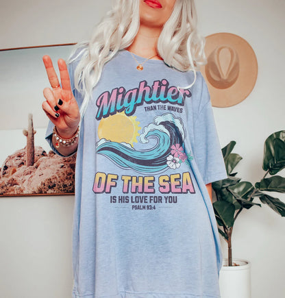 Mightier Than The Sea Tee