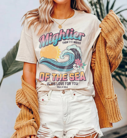 Mightier Than The Sea Tee