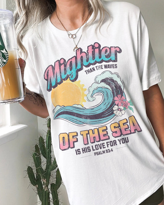 Mightier Than The Sea Tee
