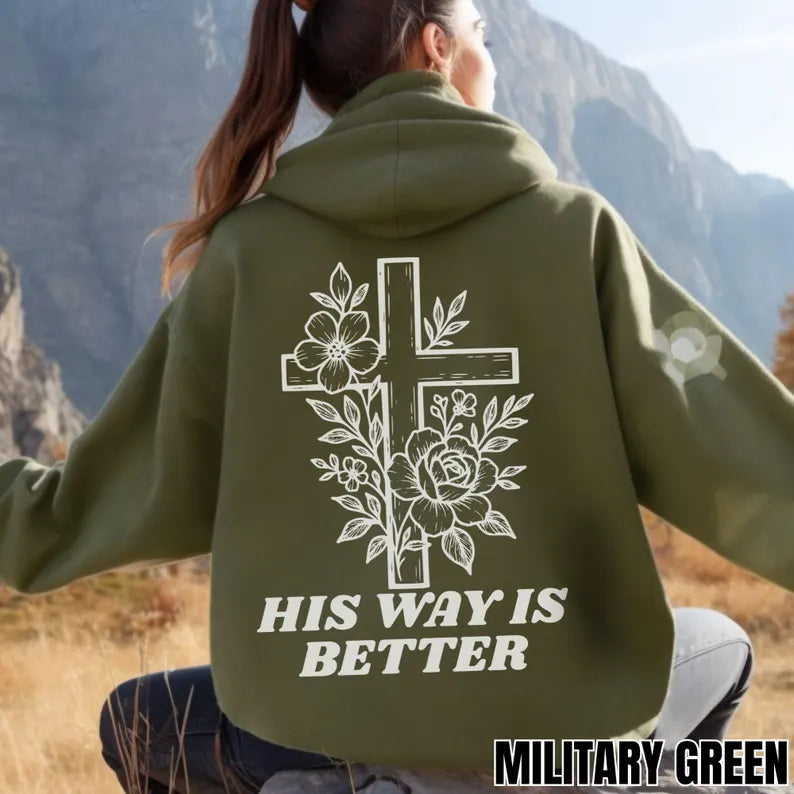 His Way Is Better Sweatshirt V