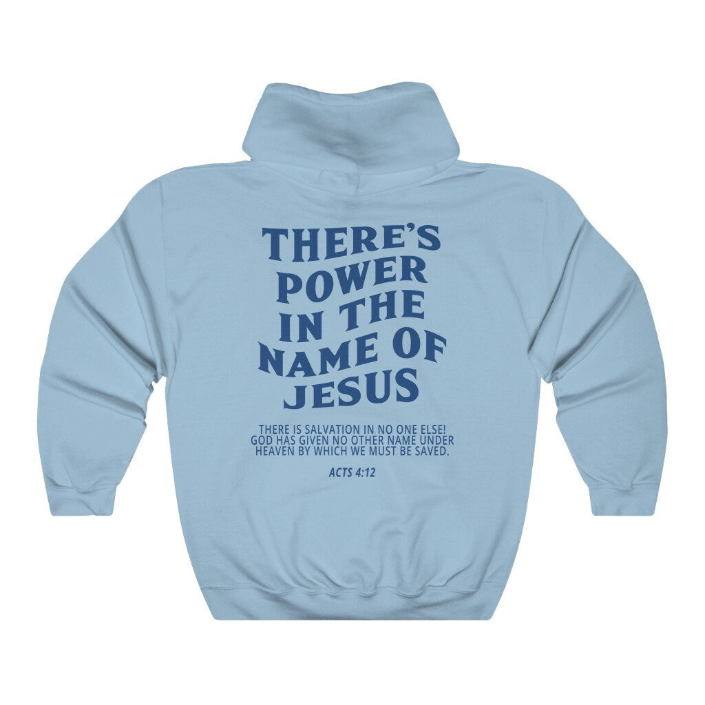 Power In The Name Hoodie