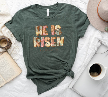 He Is Risen Tee