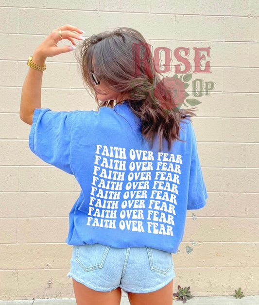 Faith Over Fear Tee V14