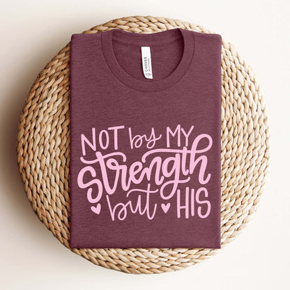 Not My Strength Tee V2