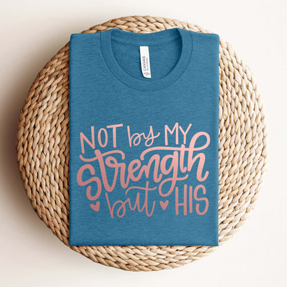 Not My Strength Tee V2